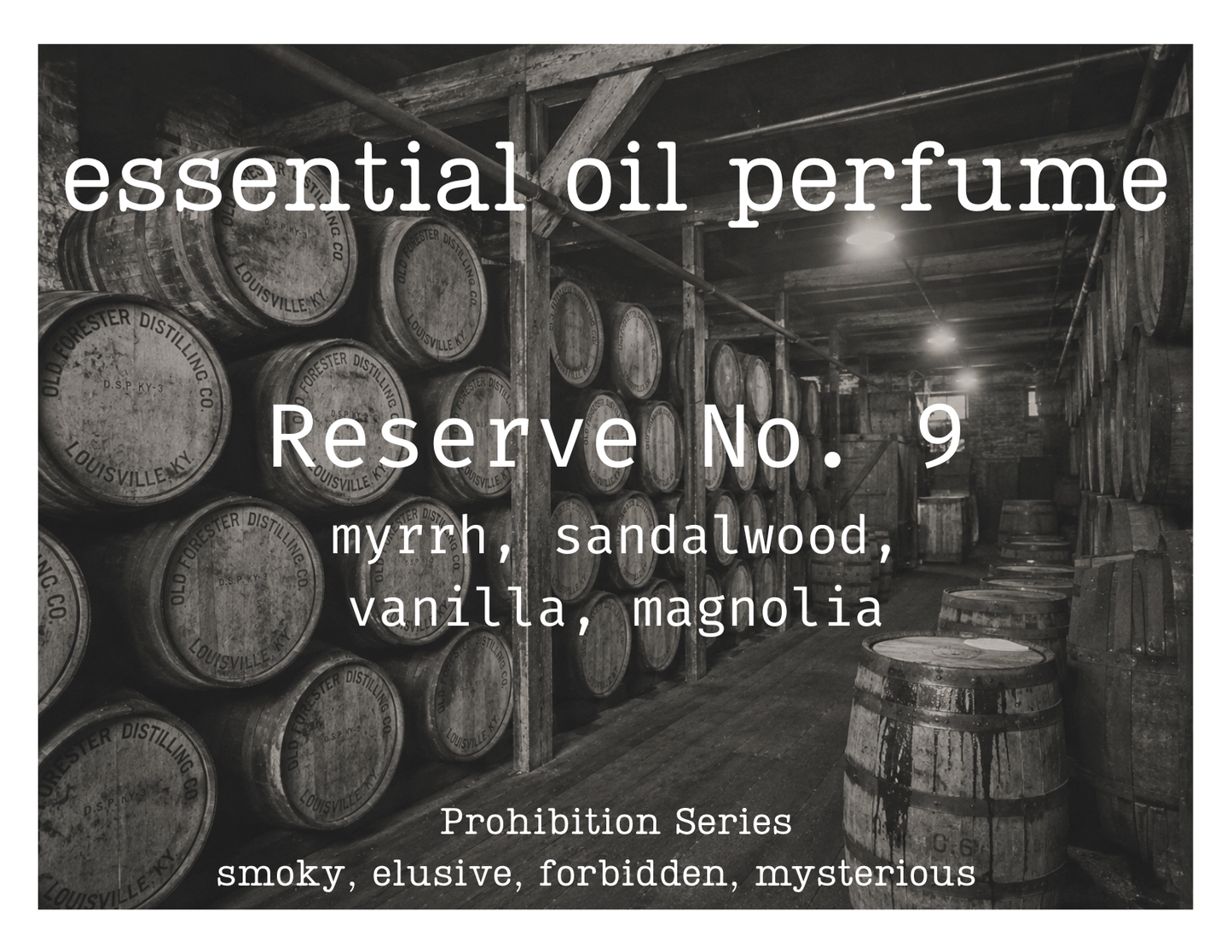 Essential Oil Perfume:  Prohibition Series
