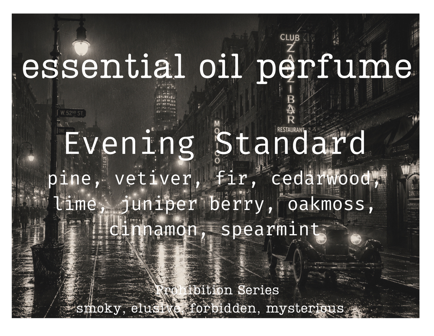 Essential Oil Perfume:  Prohibition Series